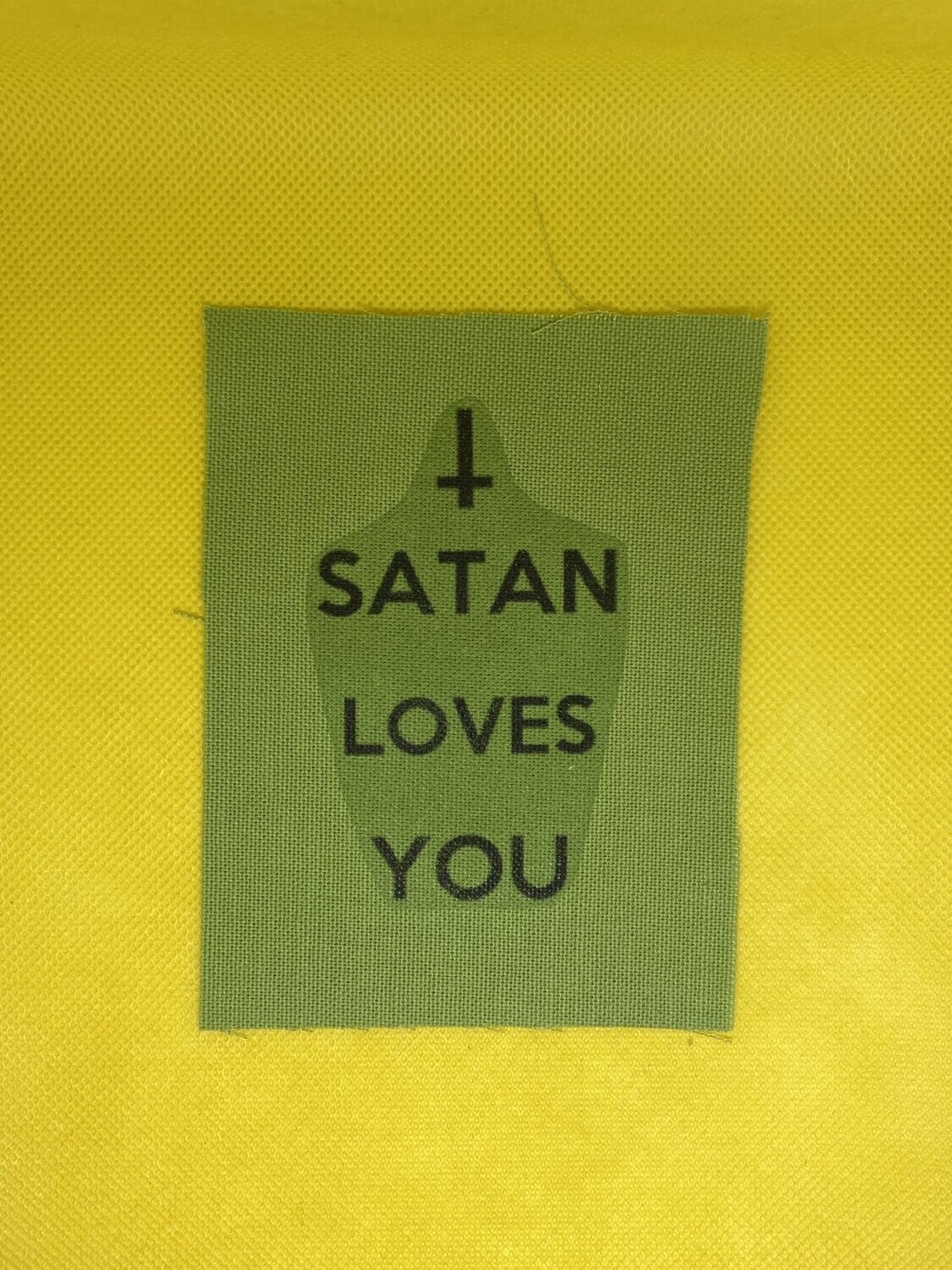 Satan Loves You Patch green