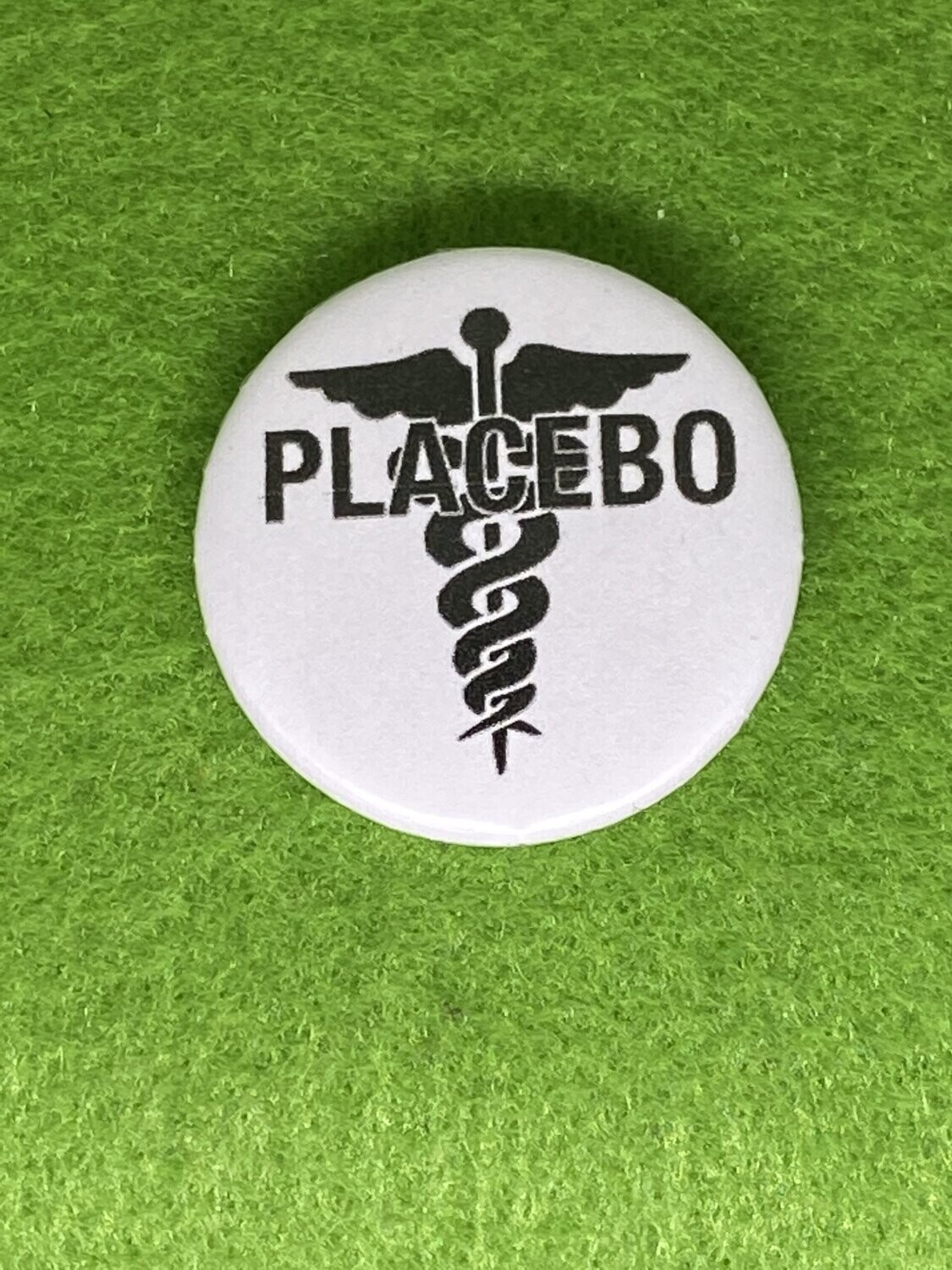 Placebo Badge