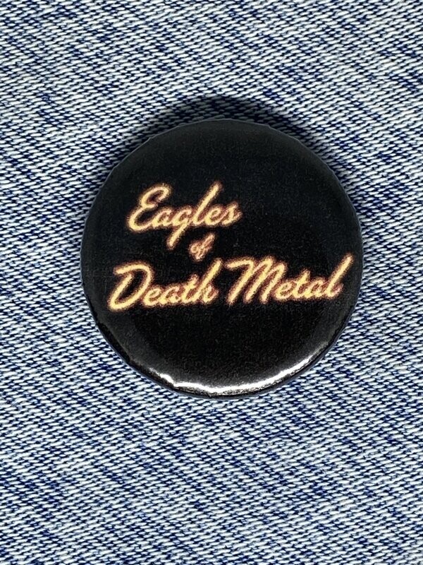 Eagles of Death Metal Badges