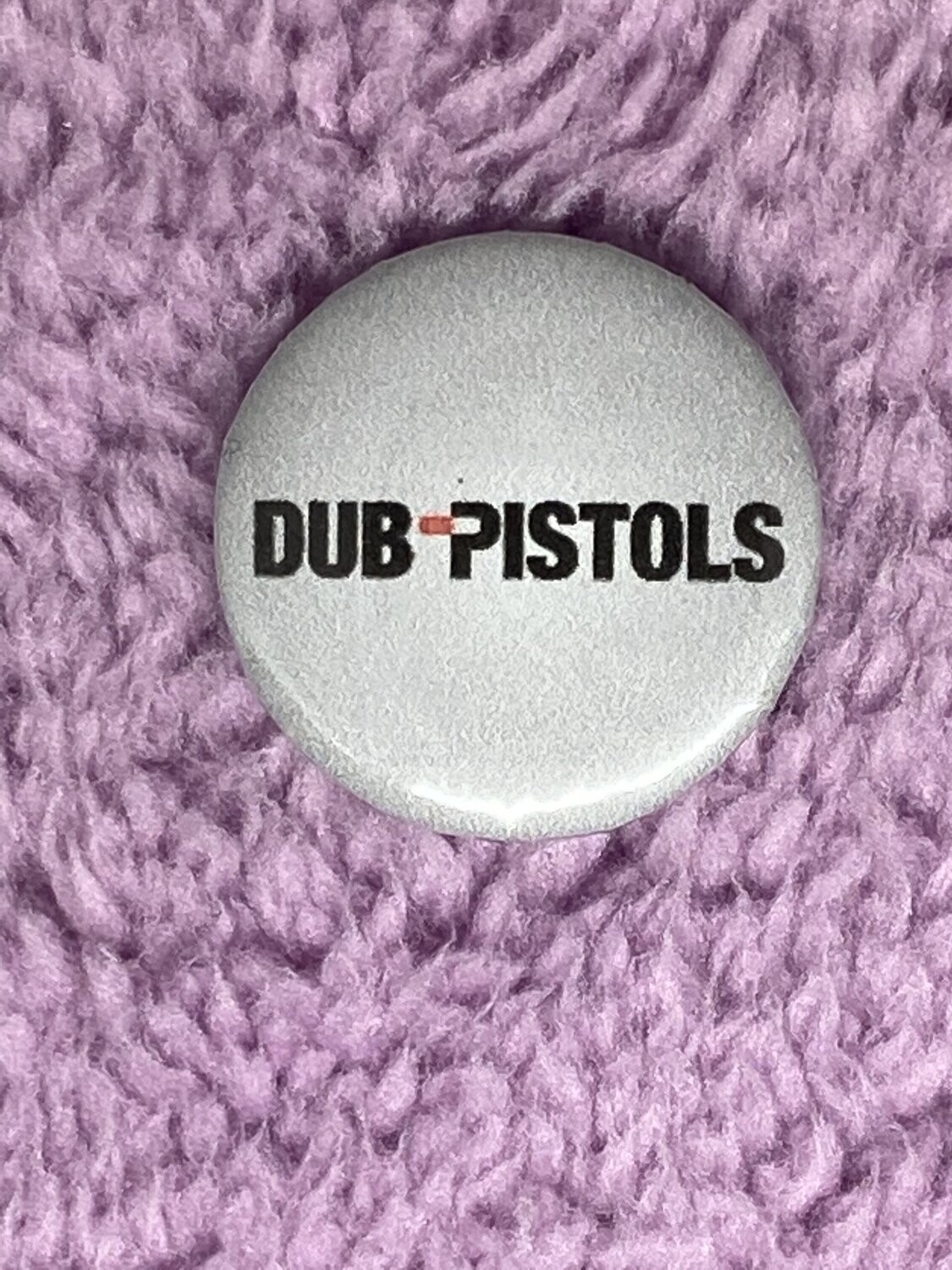 Dub Pistols Badge