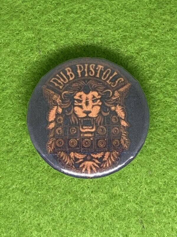 Dub Pistols Badge