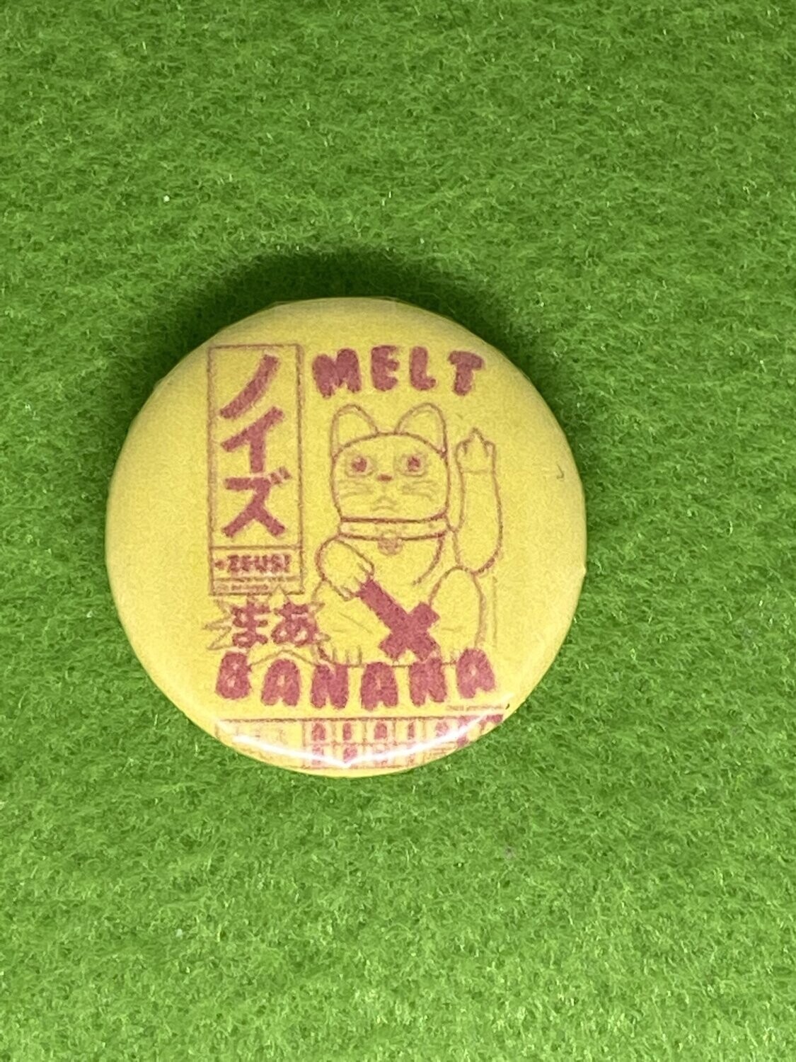 Melt Banana Badge