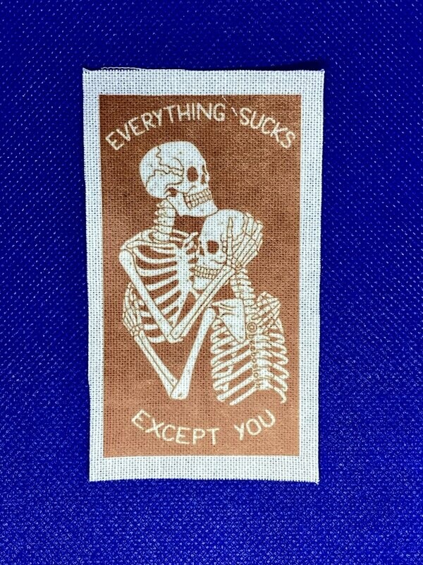 Everything Sucks Except You Patch