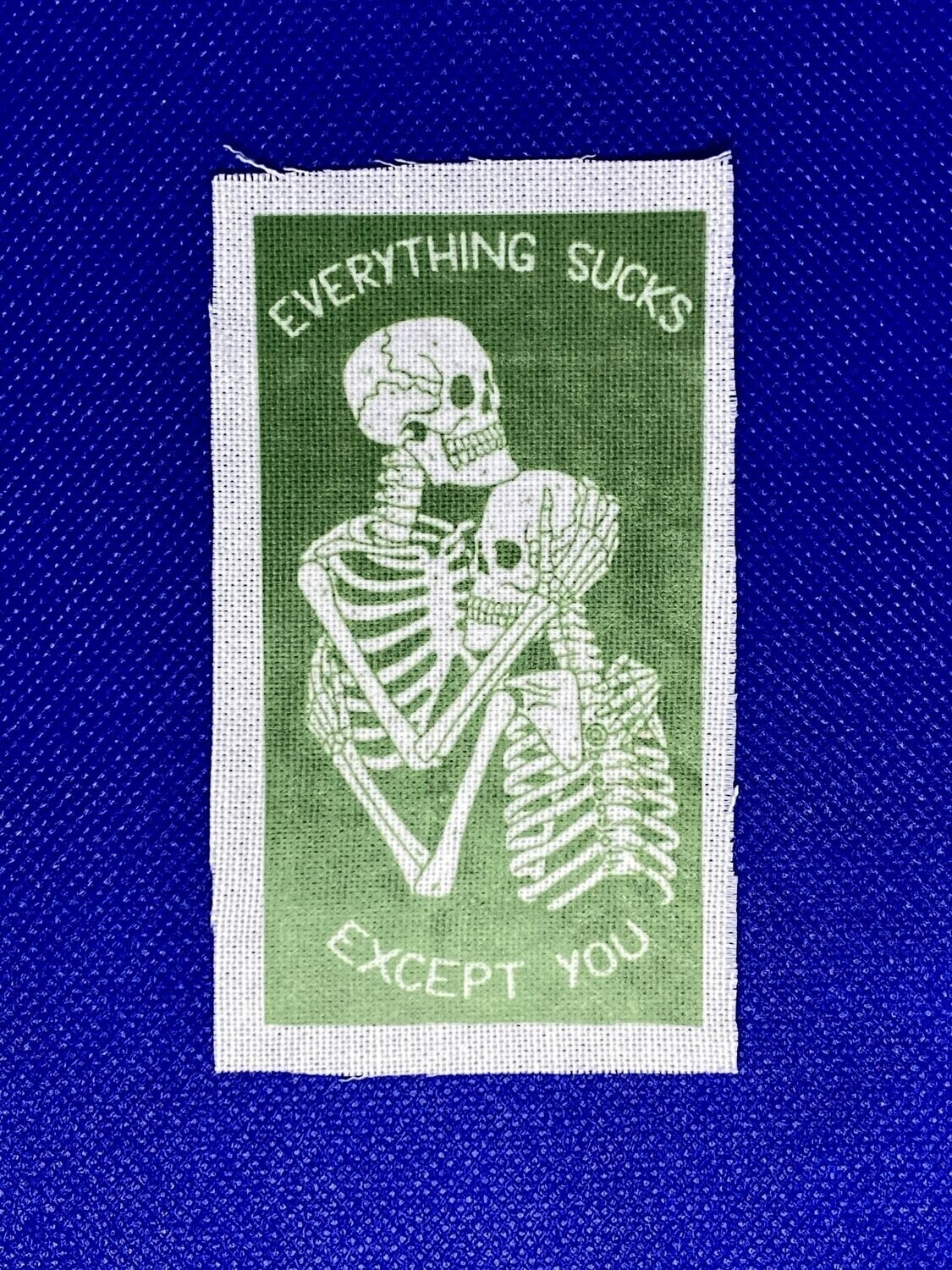 Everything Sucks Except You Patch