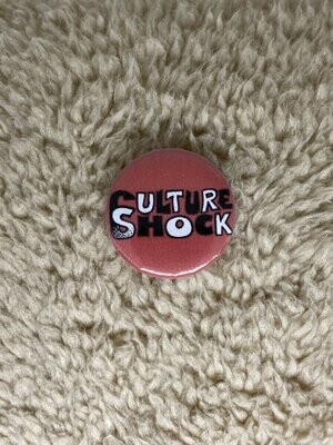 Culture Shock Badge
