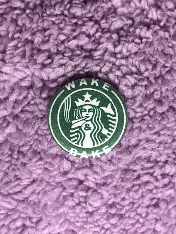 Wake 'n Bake Badge