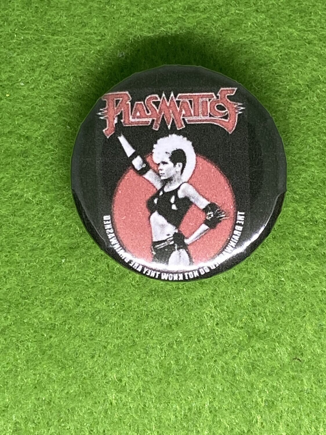 Plasmatics Badge
