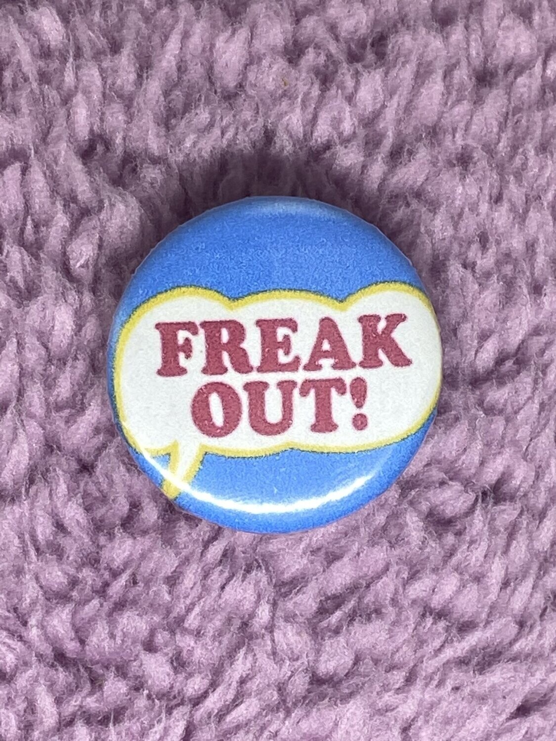 Frank Zappa - Freak out Badge