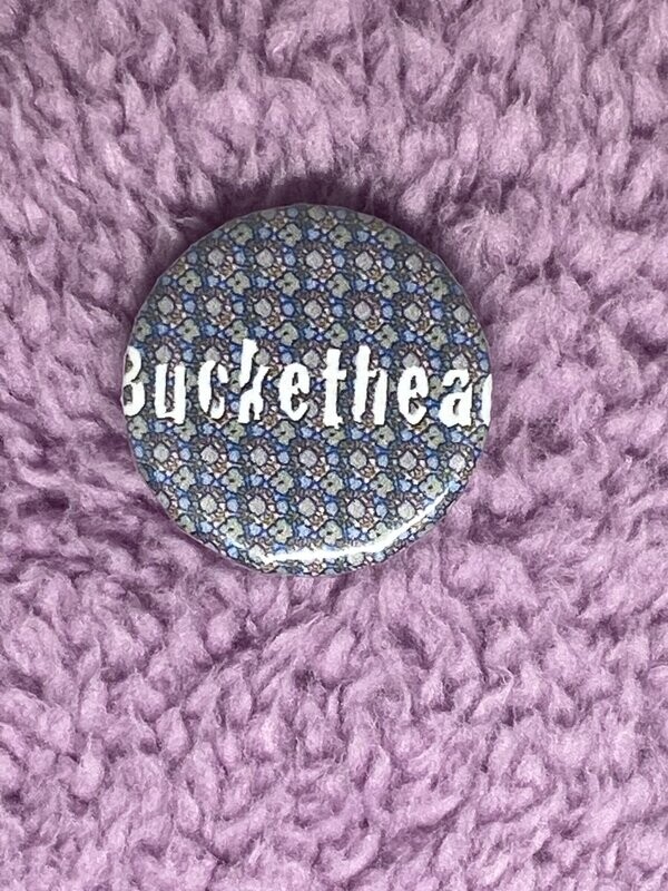 Buckethead Badge
