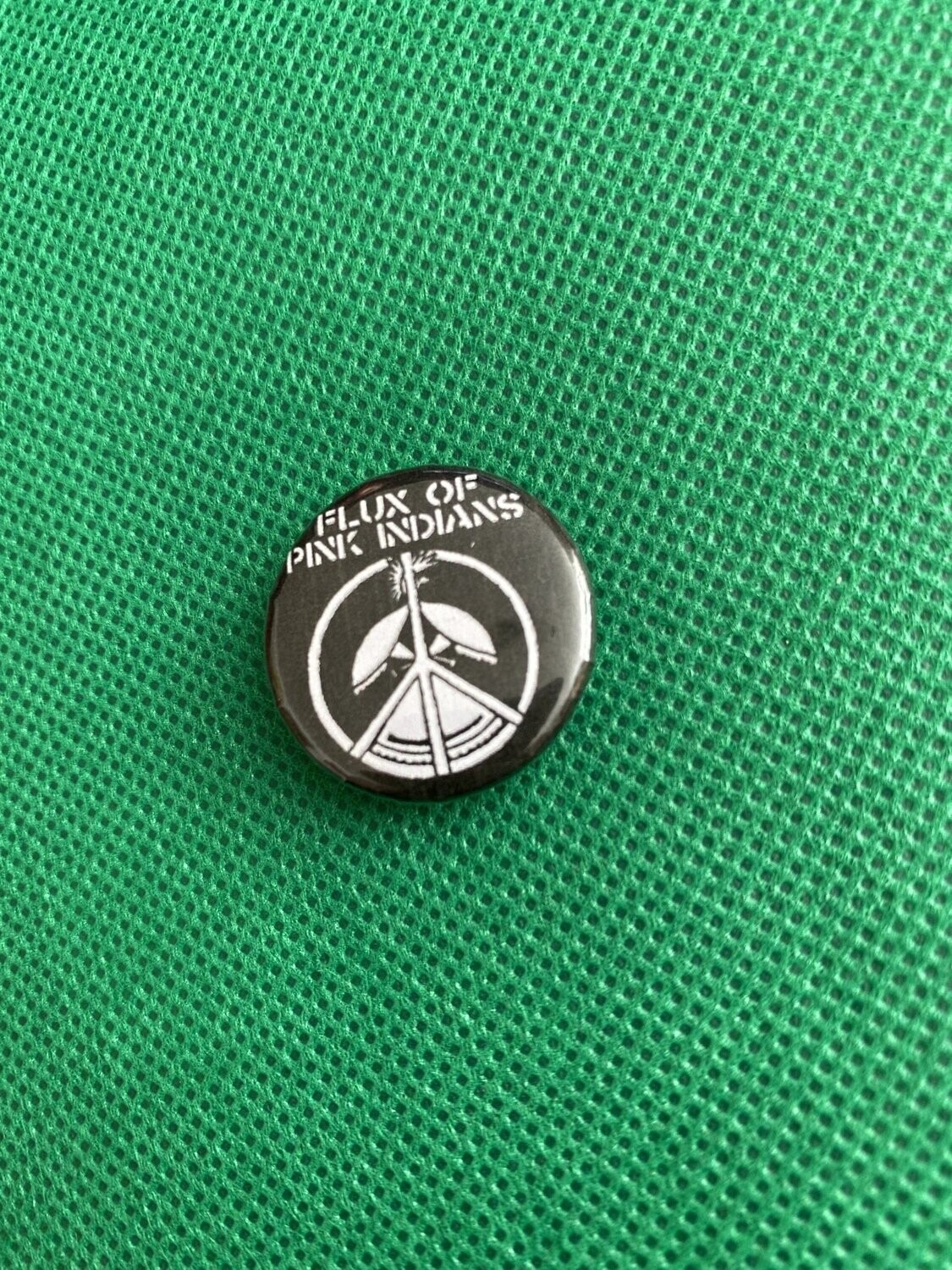 Flux of Pink Indians Badge