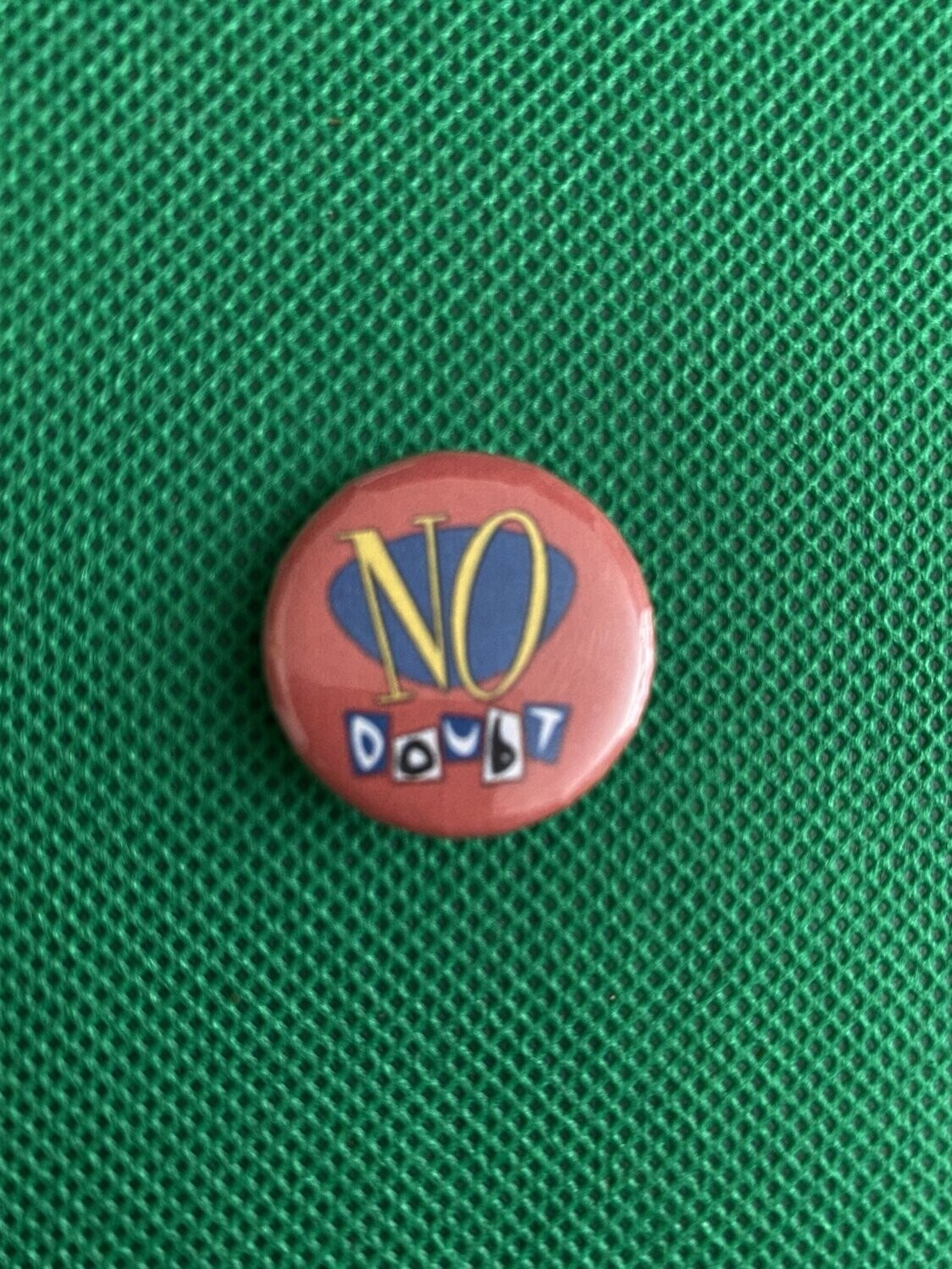 No Doubt Badge
