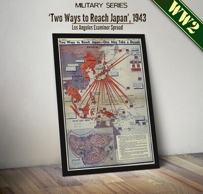 World War II - Two Ways To Reach Japan, 1943