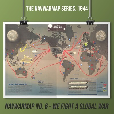 NavWarMap No. 6 We Fight a Global War, 1944