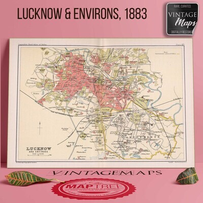 Lucknow &amp; Environs, 1893