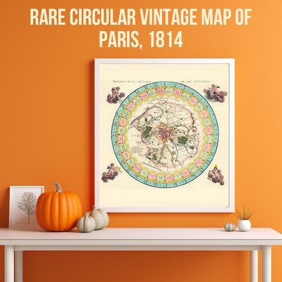 RARE CIRCULAR VINTAGE MAP OF PARIS, 1814