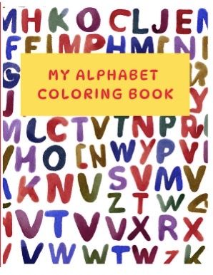 My Alphabet Coloring Book