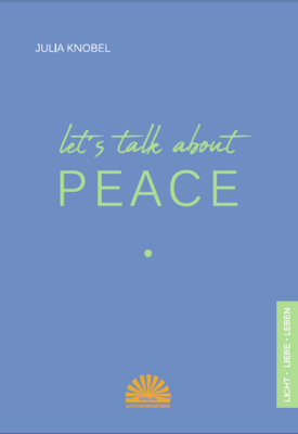 Let's talk about peace