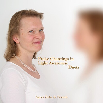 Praise Chantings in Light Awareness - Duets