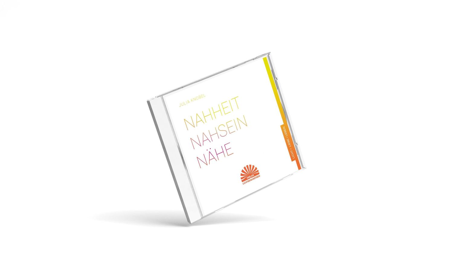 Nahheit - Nahsein - Nähe