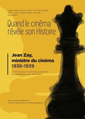 Jean Zay, ministre du cinéma (2015)
