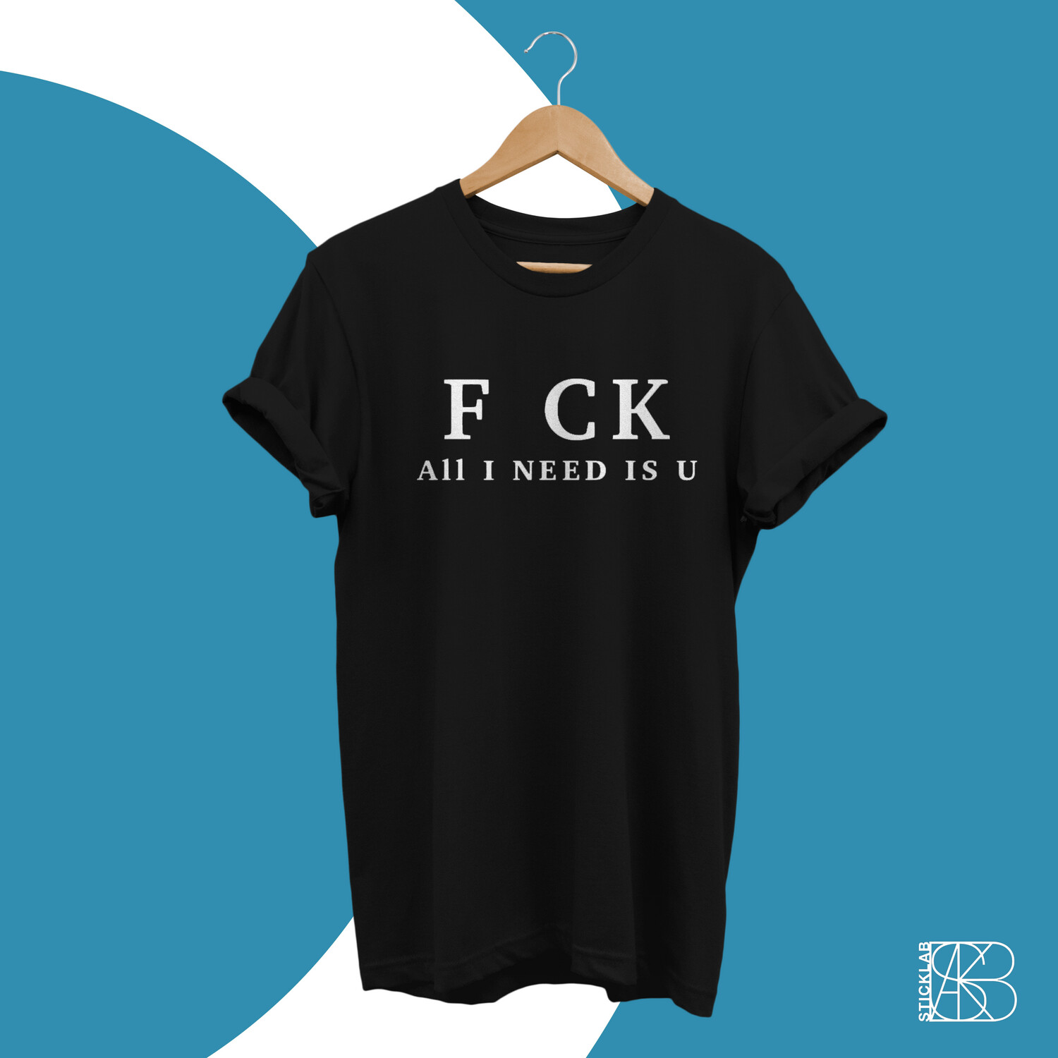 FU K All i need is U
