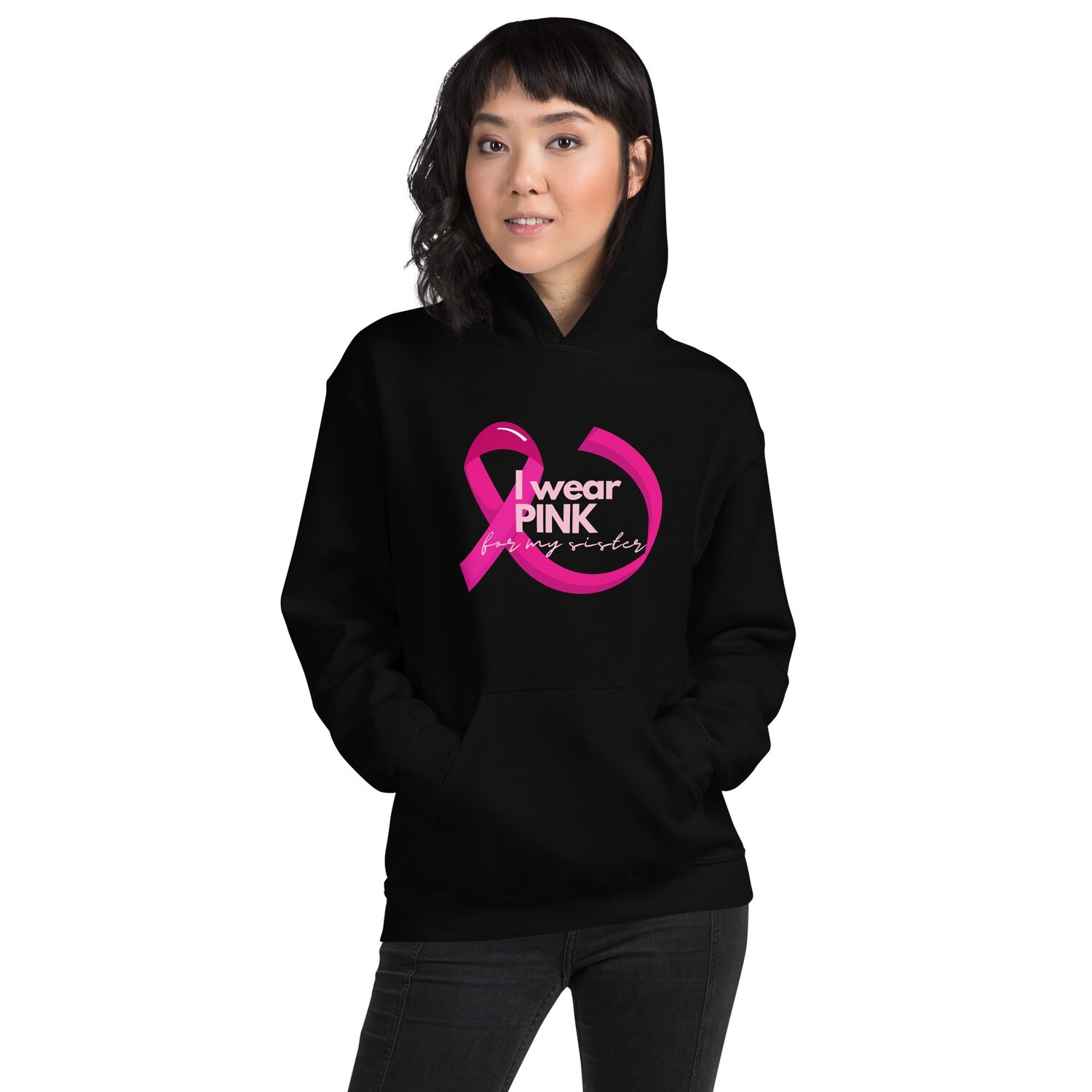 My Sister Unisex Hoodie