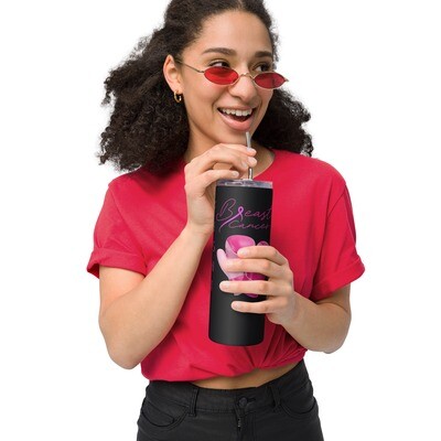 FIGHT BREAST CANCER Stainless steel tumbler