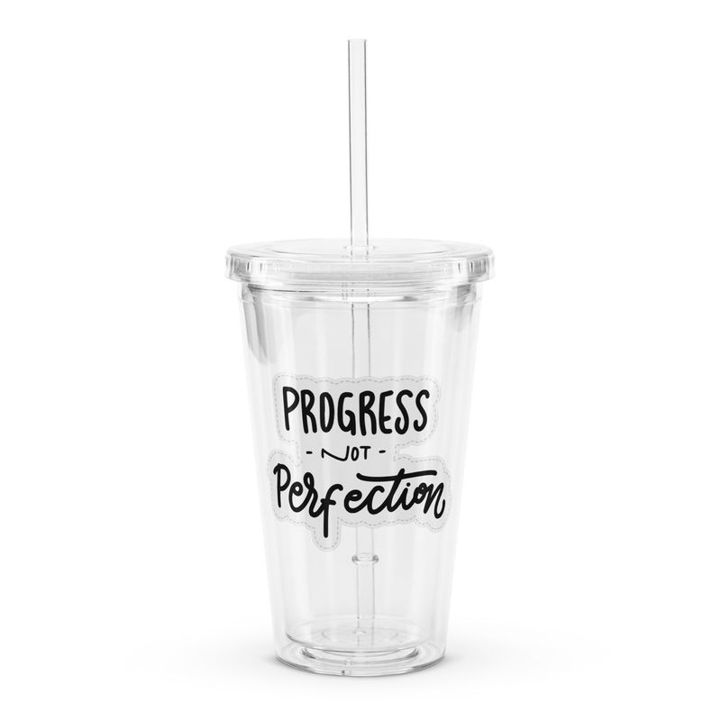 Progress Not Perfecrtion Clear plastic tumbler