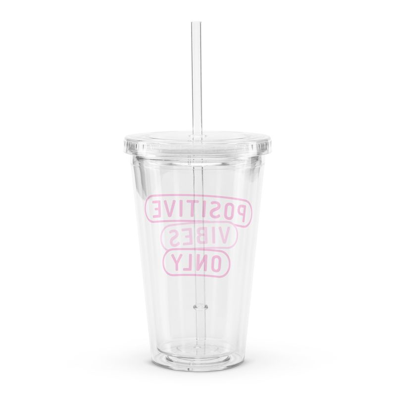 Positive Clear plastic tumbler