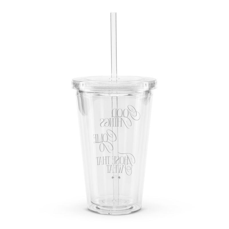 Good Things Clear plastic tumbler