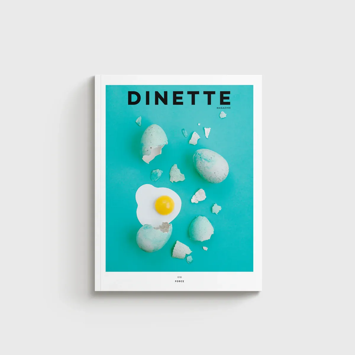 018 - Force / Dînette magazine