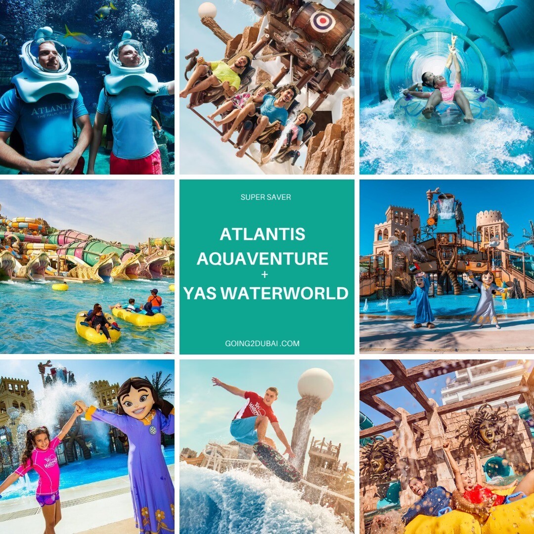 Atlantis Aquaventure + YAS Waterworld