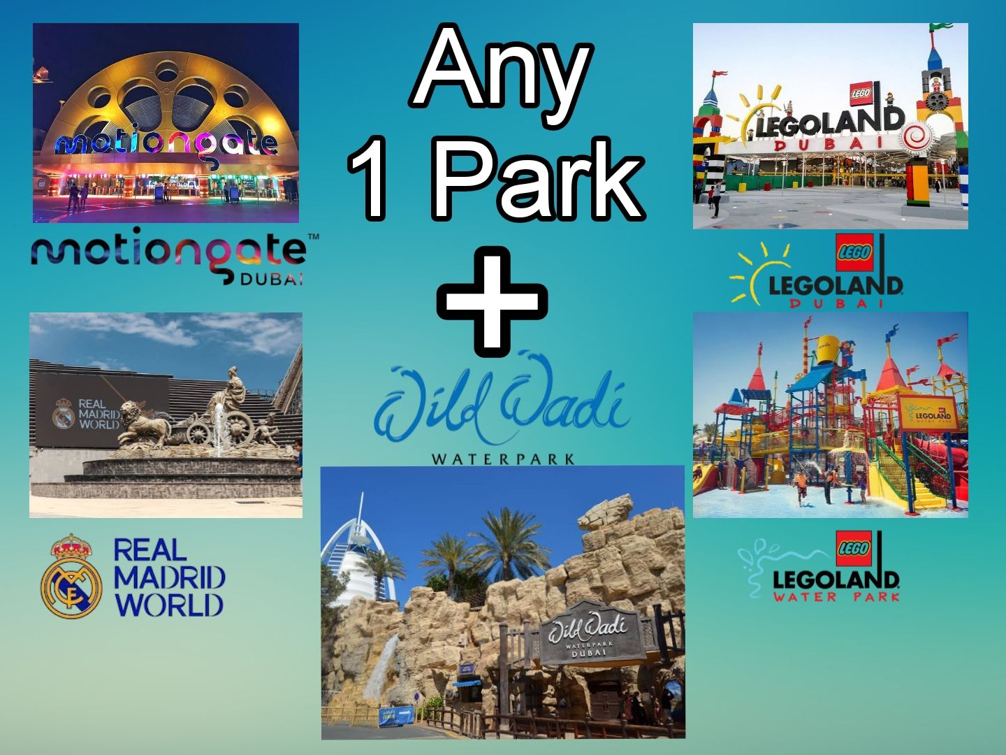 DPR Any  1 Park + Wild Wadi Combo