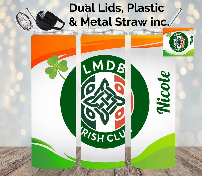 LMDB Irish club 20 OZ Skinnie Steel Tumbler,