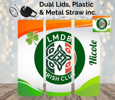 LMDB Irish club 20 OZ Skinnie Steel Tumbler,