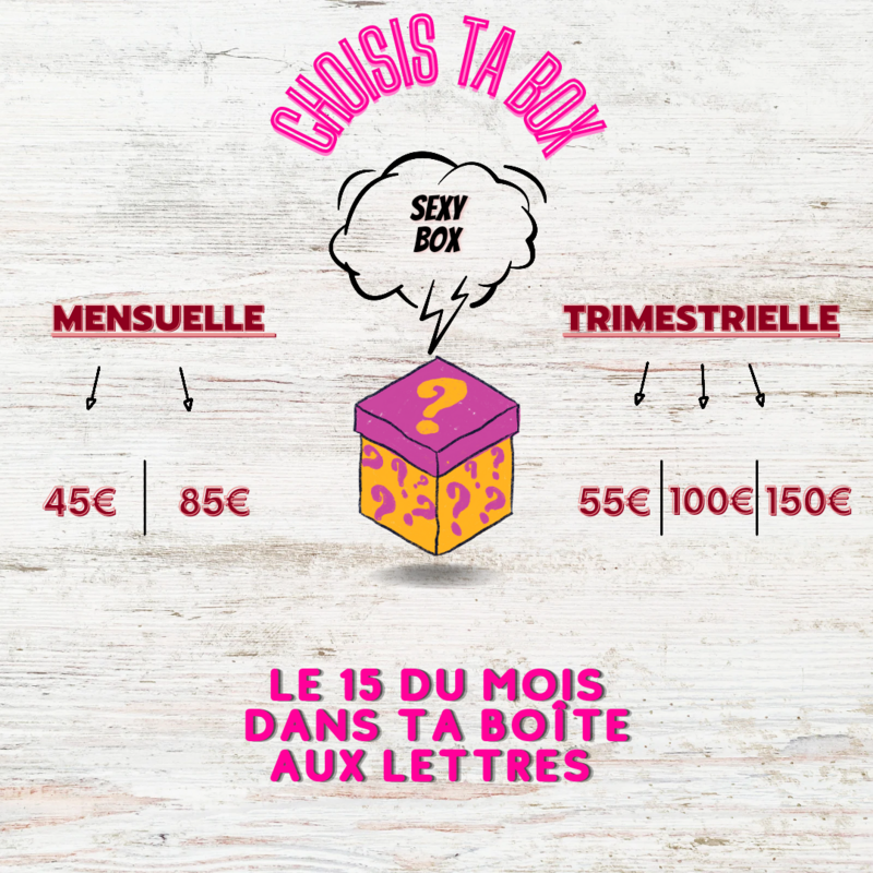 Sexy Box mensuelle 85€