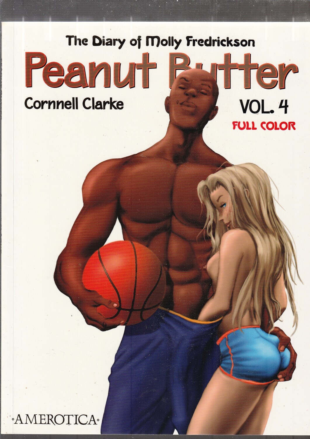 THE DIARY OF MOLLY FREDRICKSON&quot;PEANUT BUTTER VOL 4&quot;CORNNELL CLARKE
