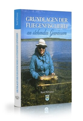 Grundlagen der Fliegenfischerei an stehenden Gewässern - Karel Krivanec