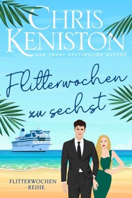 Flitterwochen zu sechst