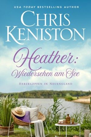 ​Heather: Wiedersehen am See