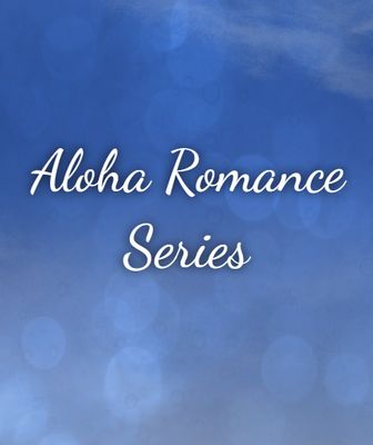 Aloha Romance Series