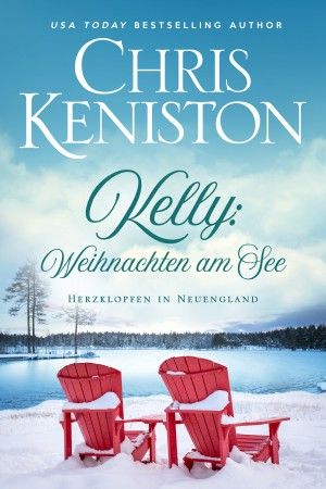 Kelly: Weihnachten am See: Ein Wohlfühlroman
