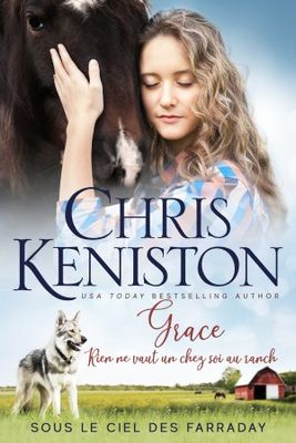 Grace – Rien ne vaut un chez soi au ranch