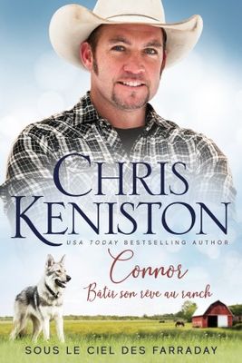 Connor – Bâtir son rêve au ranch