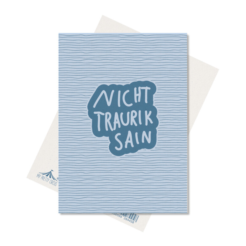 Postkarte Postkarte "NICHT TRAURIK SAIN" Hellblau