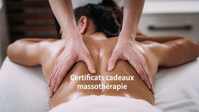 Certificats-cadeaux en massothérapie