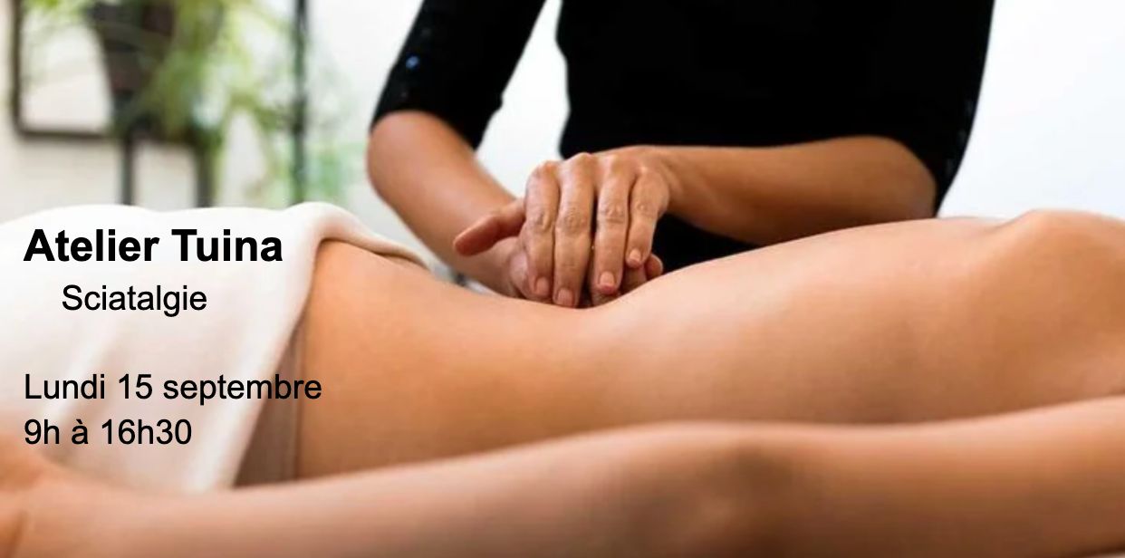 Atelier Tuina (sciatalgie)