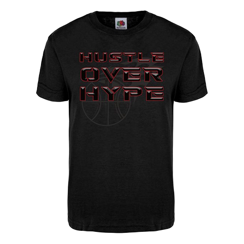 T-Shirt: Hustle Over Hype (Black)
