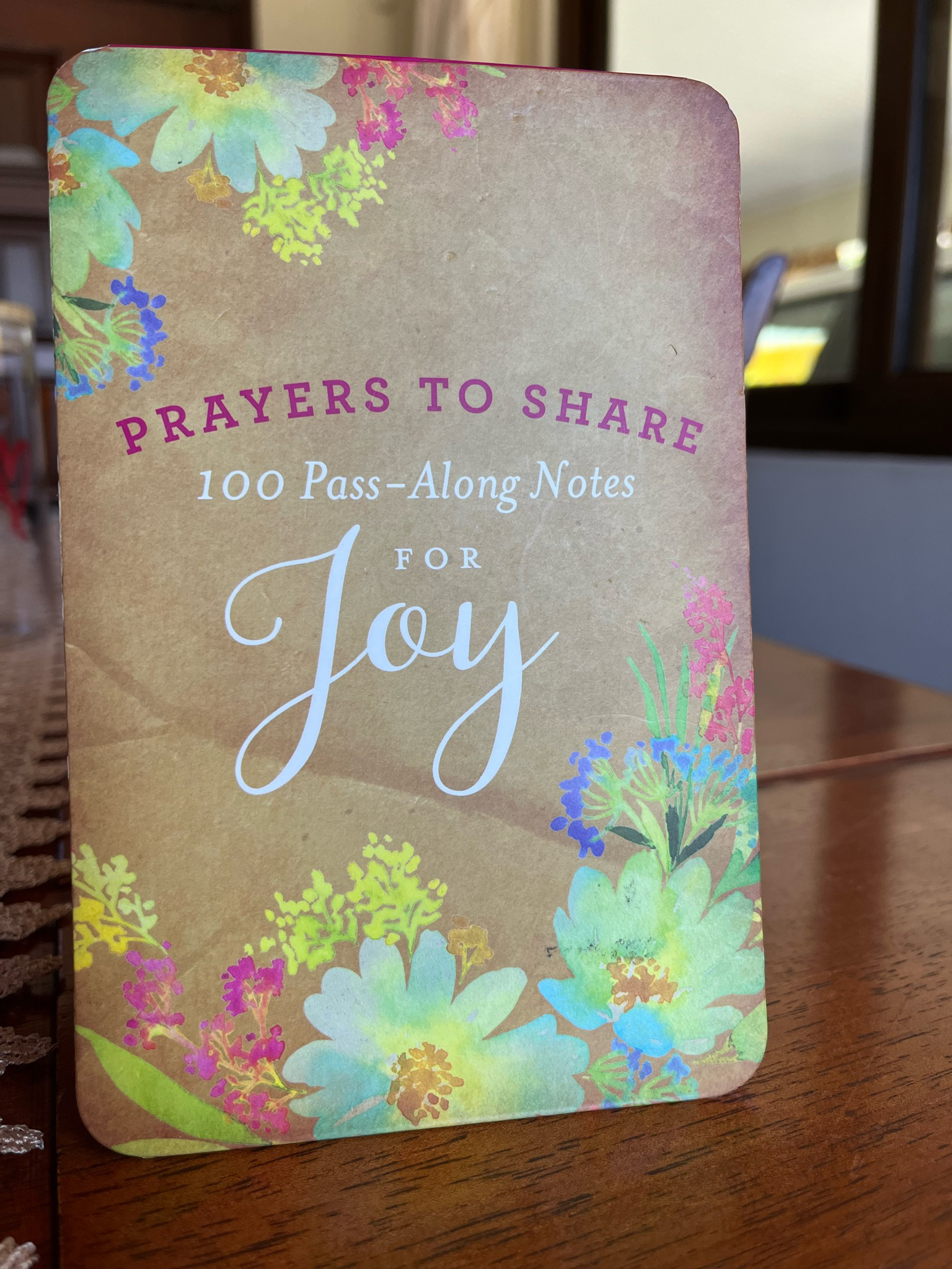 Prayers to Share 100 pass along notes for Joy