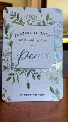 Prayers to share 100 pass along notes for peace
